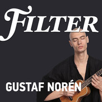 Gustaf Norén - Filter, Erik Eje Almqvist