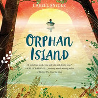 Orphan Island - Laurel Snyder