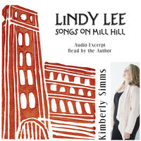 Lindy Lee - Songs on Mill Hill Audio Collection - Kimberly Simms