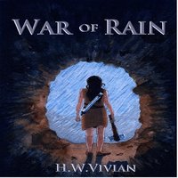 War of Rain - H.W. Vivian