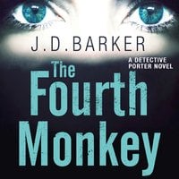 The Fourth Monkey - J.D. Barker