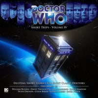 Doctor Who - Short Trips Volume 4 - Various authors
