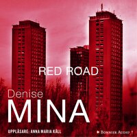 Red road - Denise Mina