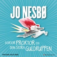 Doktor Proktor och den stora guldkuppen - Jo Nesbø
