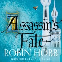 Assassin’s Fate - Robin Hobb