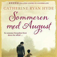 Sommeren med August - Catherine Ryan Hyde