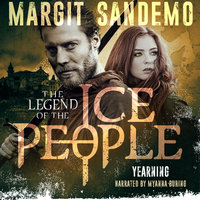 The Ice People 12: Yearning - Margit Sandemo