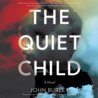 The Quiet Child - John Burley