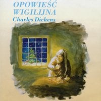 Opowieść wigilijna - Charles Dickens