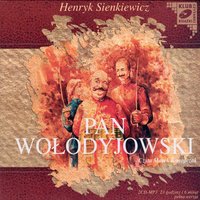 Pan Wołodyjowski - Henryk Sienkiewicz