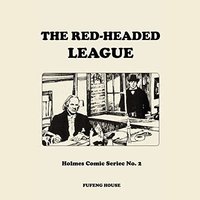 The Red-Headed League - Sir Arthur Conan Doyle, Arthur Conan Doyle