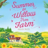 Summer At Willow Tree Farm - Heidi Rice