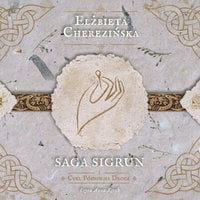 Saga Sigrun - Elżbieta Cherezińska