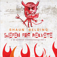 Sjefen fra helvete - Shaun Belding