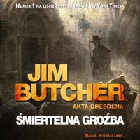 Śmiertelna groźba - Jim Butcher