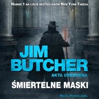 Śmiertelne maski - Jim Butcher