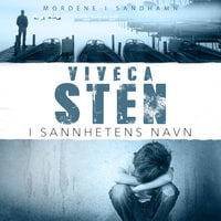 I sannhetens navn - Viveca Sten