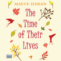 The Time of Their Lives - Maeve Haran