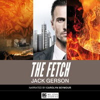 The Fetch by Jack Gerson - Jack Gerson