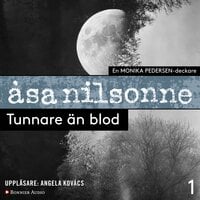 Tunnare än blod - Åsa Nilsonne