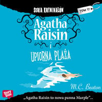Agatha Raisin i upiorna plaża - M.C. Beaton