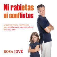 Ni rabietas ni conflictos - Rosa Jové