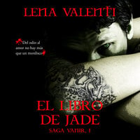 El libro de Jade - Lena Valenti