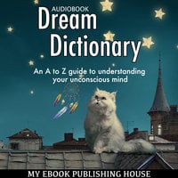 Dream Dictionary - My Ebook Publishing House