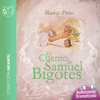 Samuel el bigotes - Dramatizado - Beatrix Potter