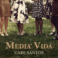 Media Vida - Care Santos