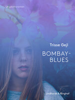 Bombay-blues - Trisse Gejl