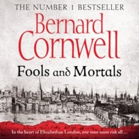 Fools and Mortals - Bernard Cornwell