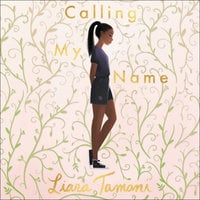 Calling My Name - Liara Tamani