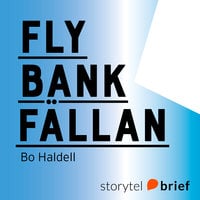 Fly bankfällan - Bo Haldell