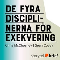De fyra disciplinerna för exekvering - Sean Covey, Chris McChesney