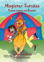 Rena rama cirkusen - Johan Rockbäck
