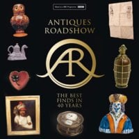 Antiques Roadshow: 40 Years of Great Finds - Marc Allum, Paul Atterbury