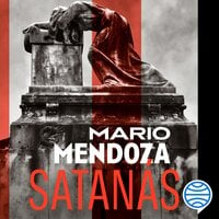 Satanás - Mario Mendoza