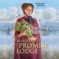Christmas At Promise Lodge - Charlotte Hubbard