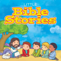 Little Bible Stories - Various authors