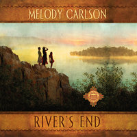 River's End - Melody Carlson
