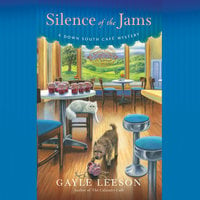 Silence of the Jams - Gayle Leeson