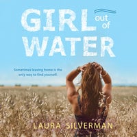 Girl Out of Water - Laura Silverman