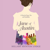 Jane of Austin - Hillary Manton Lodge