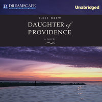 Daughter of Providence - Julie Drew