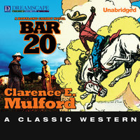Bar-20 - Clarence E. Mulford