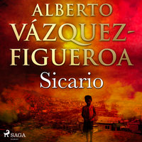 Sicario - Alberto Vázquez-Figueroa