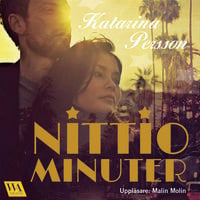 Nittio minuter - Katarina Persson
