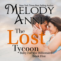 The Lost Tycoon - Melody Anne
