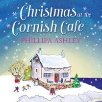 Christmas at the Cornish Café - Phillipa Ashley